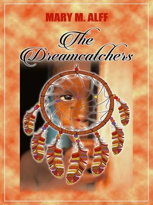 cover image of The DreamCatchers